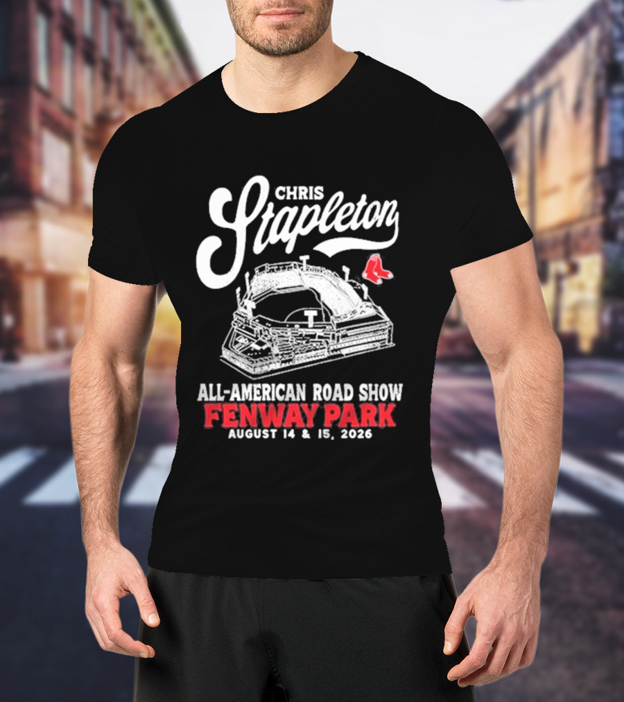Chris Stapleton All American Road Show Fenway Park August 14 15 2026 T-Shirt