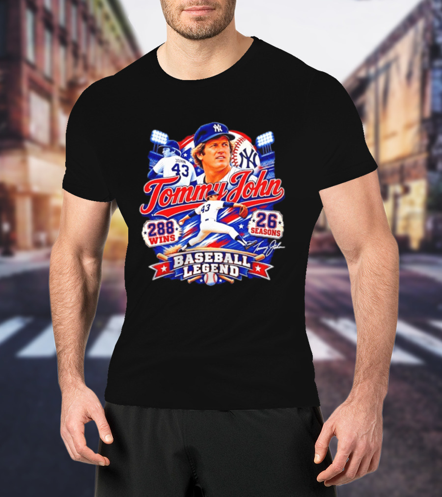 Tommy John 43 NY Yankees Baseball Legend 288 Wins 26 Seasons T-Shirt