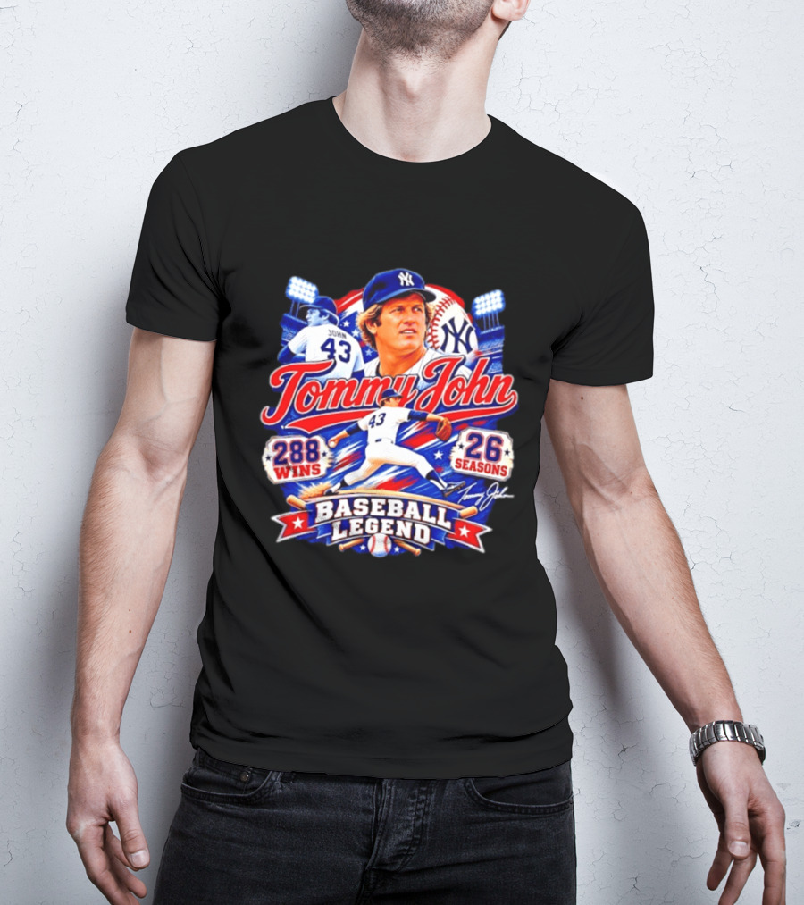 Tommy John 43 NY Yankees Baseball Legend 288 Wins 26 Seasons T-Shirt