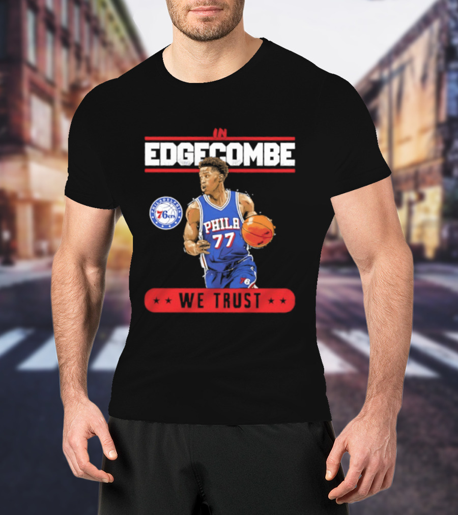 Philadelphia 76ers VJ Edgecombe In Edgecombe We Trust T-Shirt
