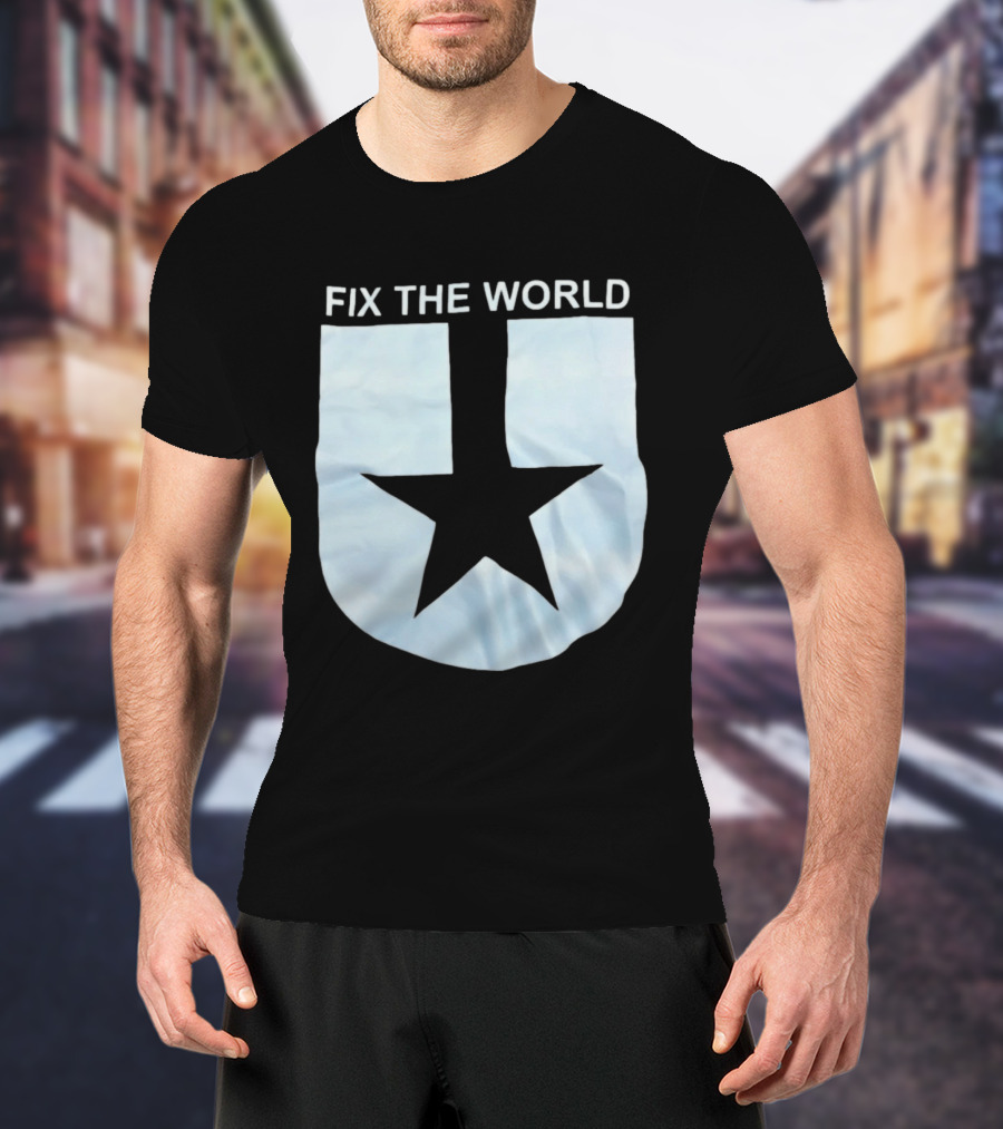 Fix The World Star T-Shirt