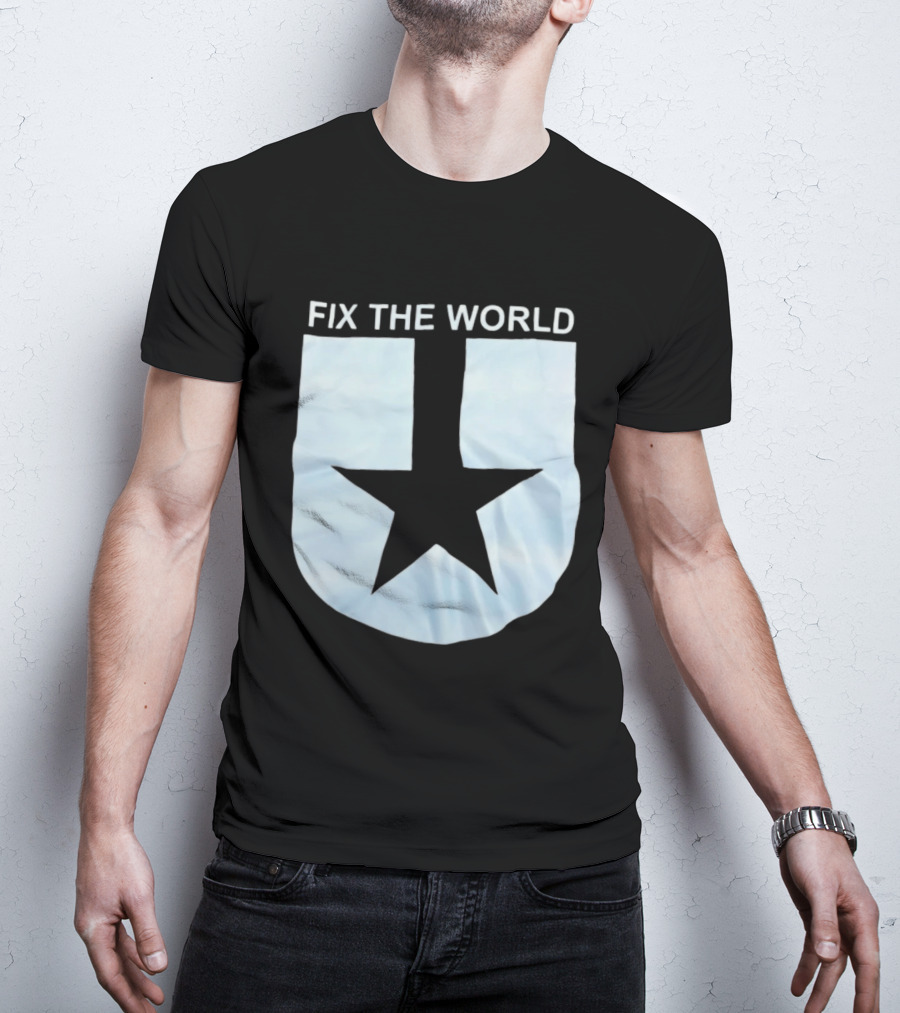 Fix The World Star T-Shirt