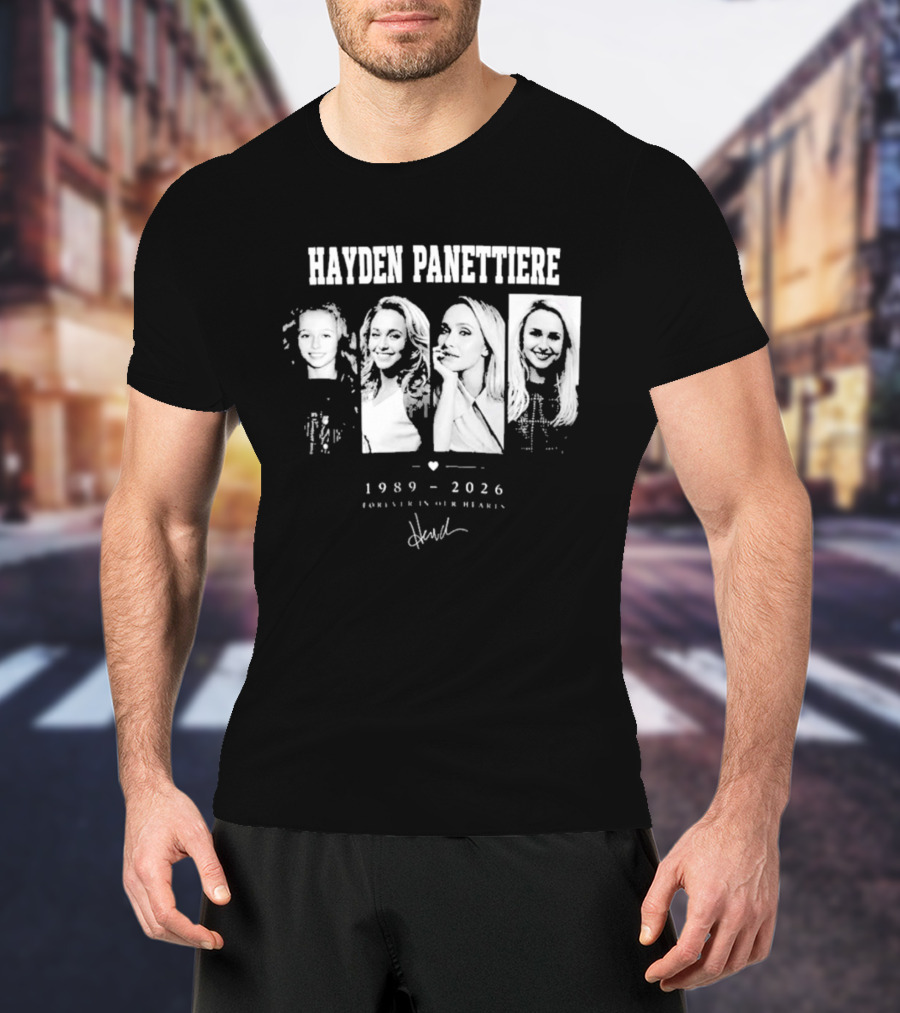 Hayden Panettiere 1989 2026 Forever In Our Hearts T-Shirt