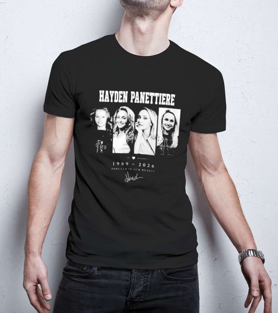 Hayden Panettiere 1989 2026 Forever In Our Hearts T-Shirt