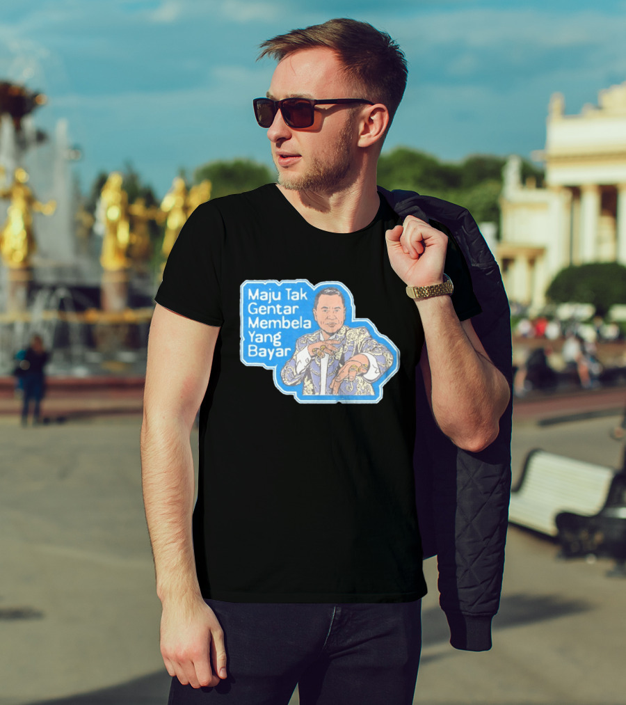 Maju Tak Gentar Membela Yang Bayar Indonesia Iconic Suit Pose T-Shirt