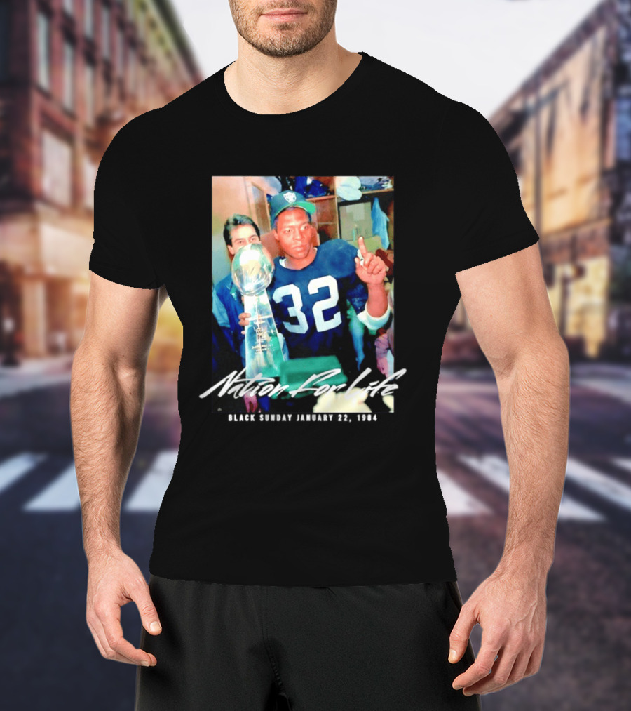 Marcus Allen Nation For Life Black Sunday January 22 1984 T-Shirt