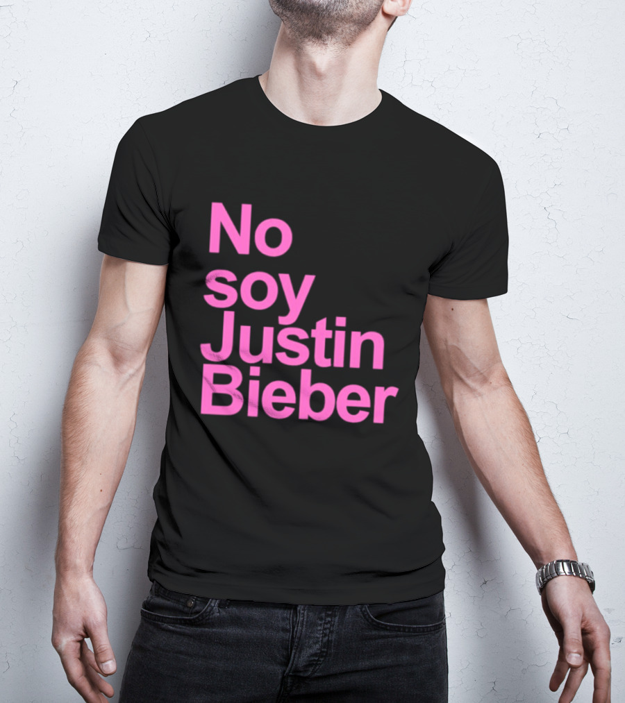 No Soy Justin Bieber Pop Music Celebrity Merchandise T-Shirt