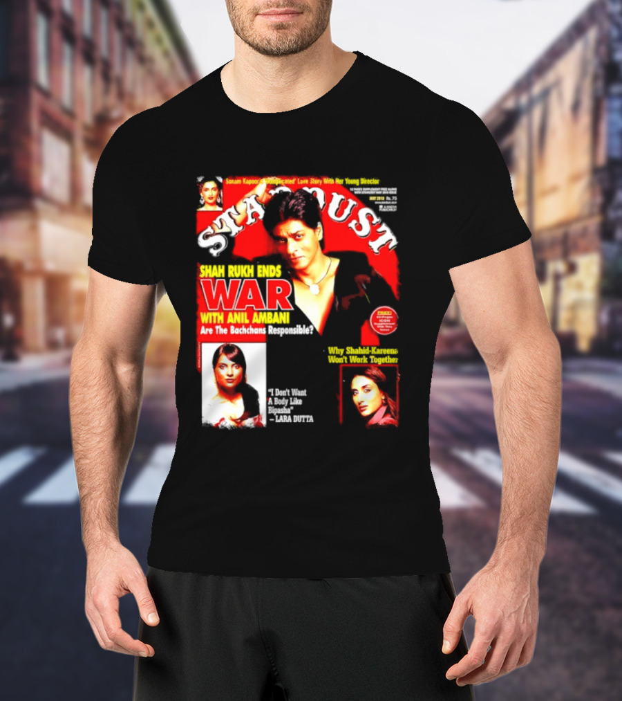 Stardust Magazine May 2010 Shah Rukh Khan Anil Ambani War Are Bachchans Responsible Sonam Kapoor Lara Dutta Interview T-Shirt