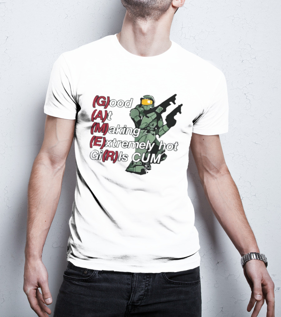Good At Making Extremely Hot Girls Come Halo Gaming T-Shirt
