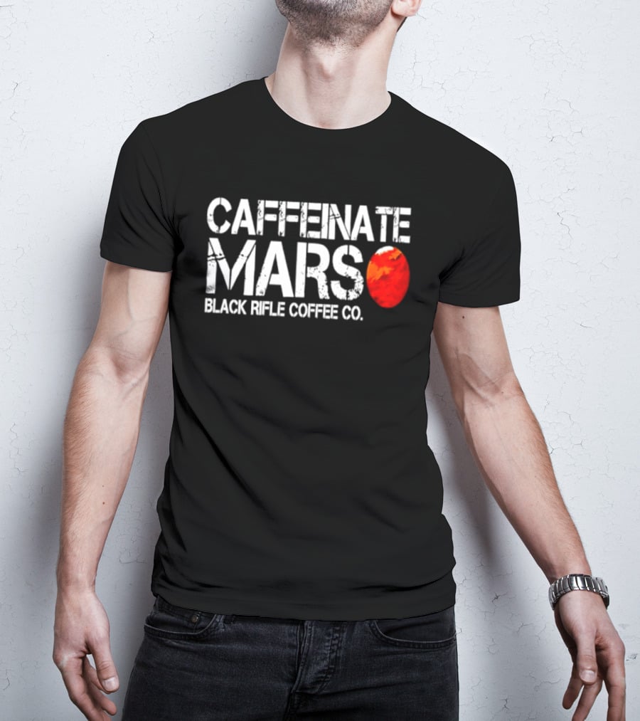 Caffeinate Mars Black Rifle Coffee Co Red Planet T-Shirt