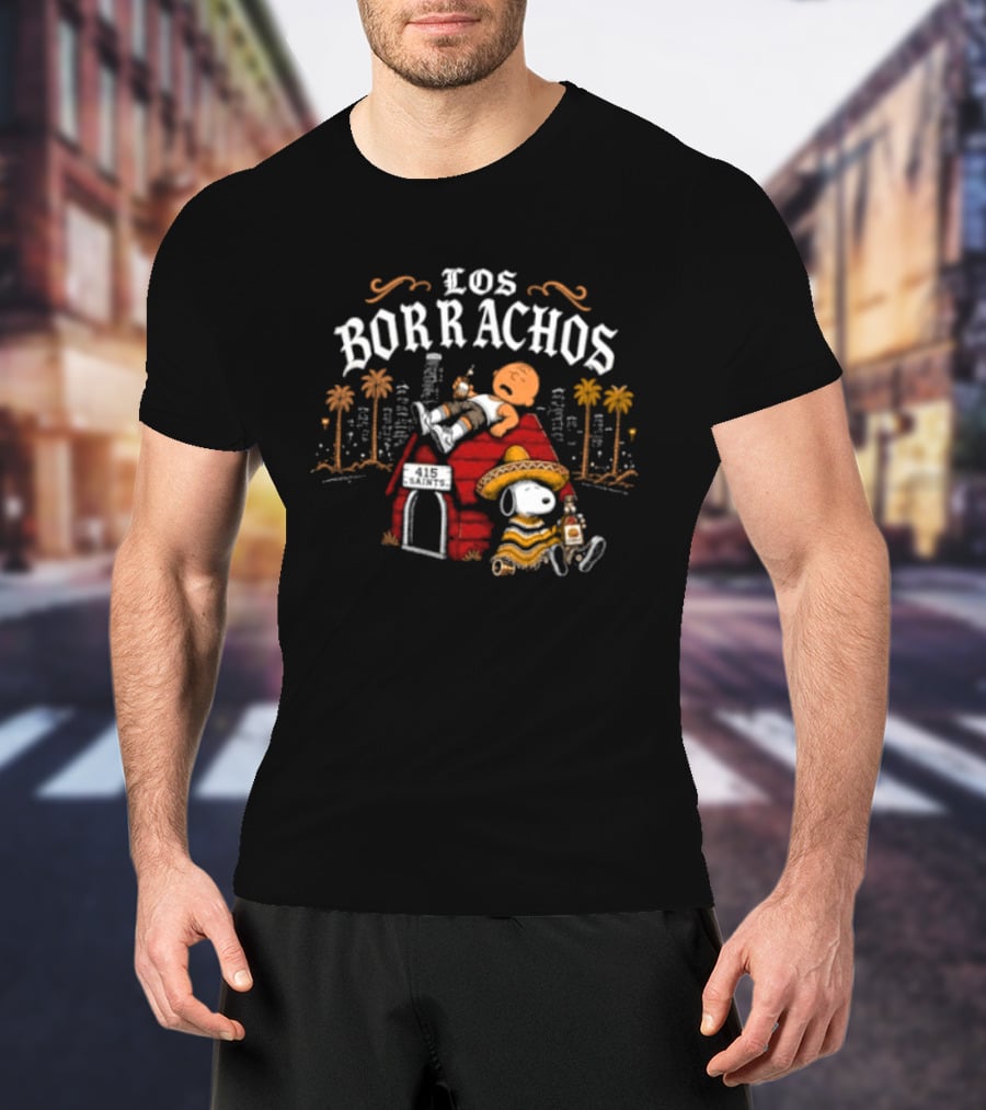 Los Borrachos Charlie Brown Snoopy 415 Saints Tequila Party T-Shirt