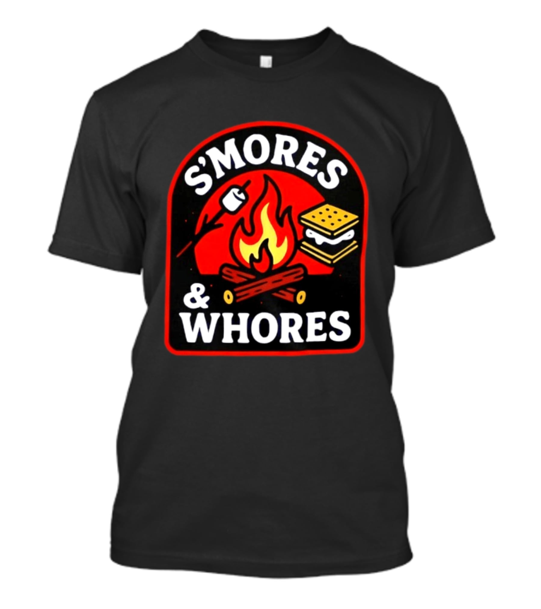 S'mores And Whores Campfire Roasting Marshmallow Fun T-Shirt