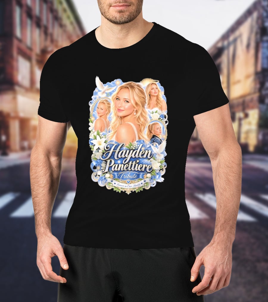 Hayden Panettiere Tribute Forever In Our Hearts T-Shirt