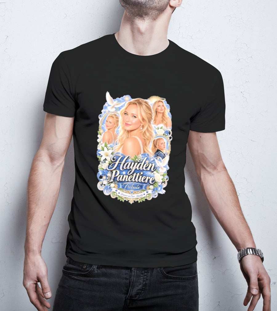 Hayden Panettiere Tribute Forever In Our Hearts T-Shirt