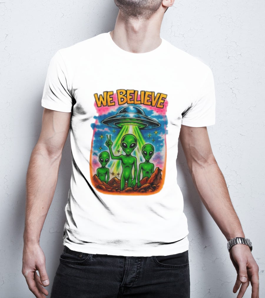 We Believe Aliens UFO Extraterrestrial Peaceful Green Aliens Stars Cosmic Scene T-Shirt