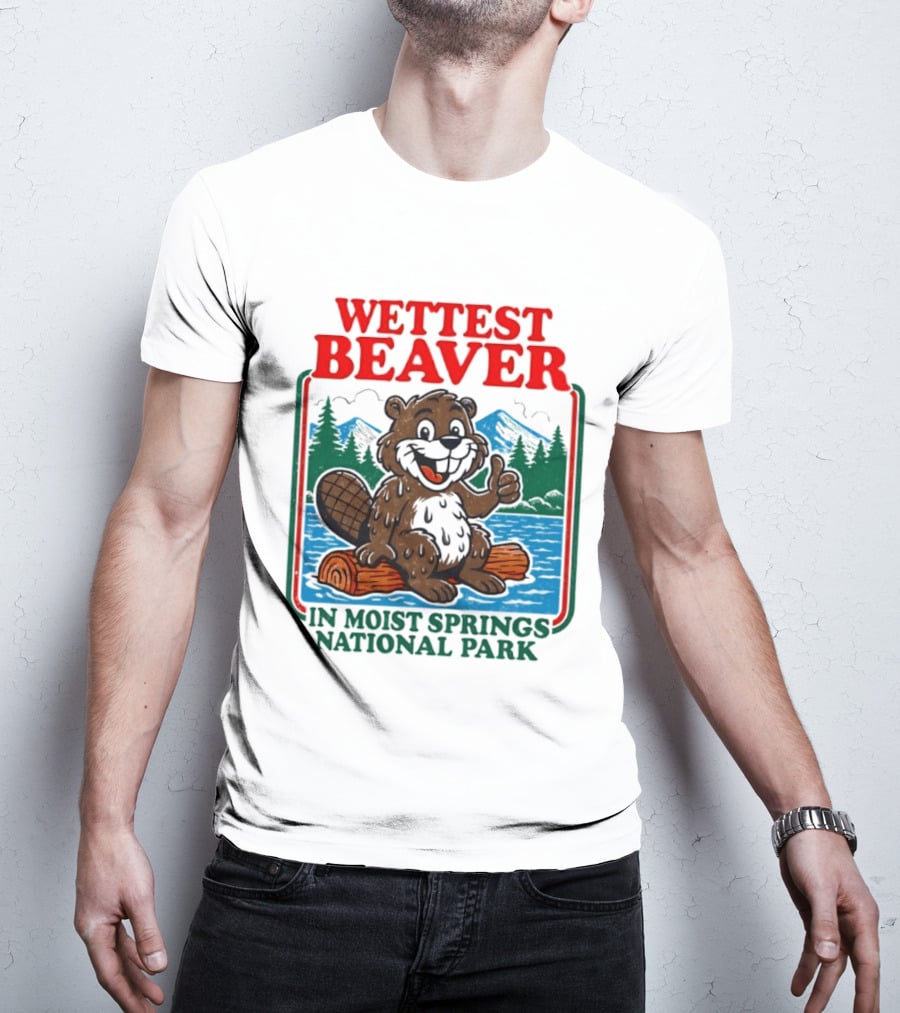 Wettest Beaver In Moist Springs National Park Funny Cartoon Log T-Shirt