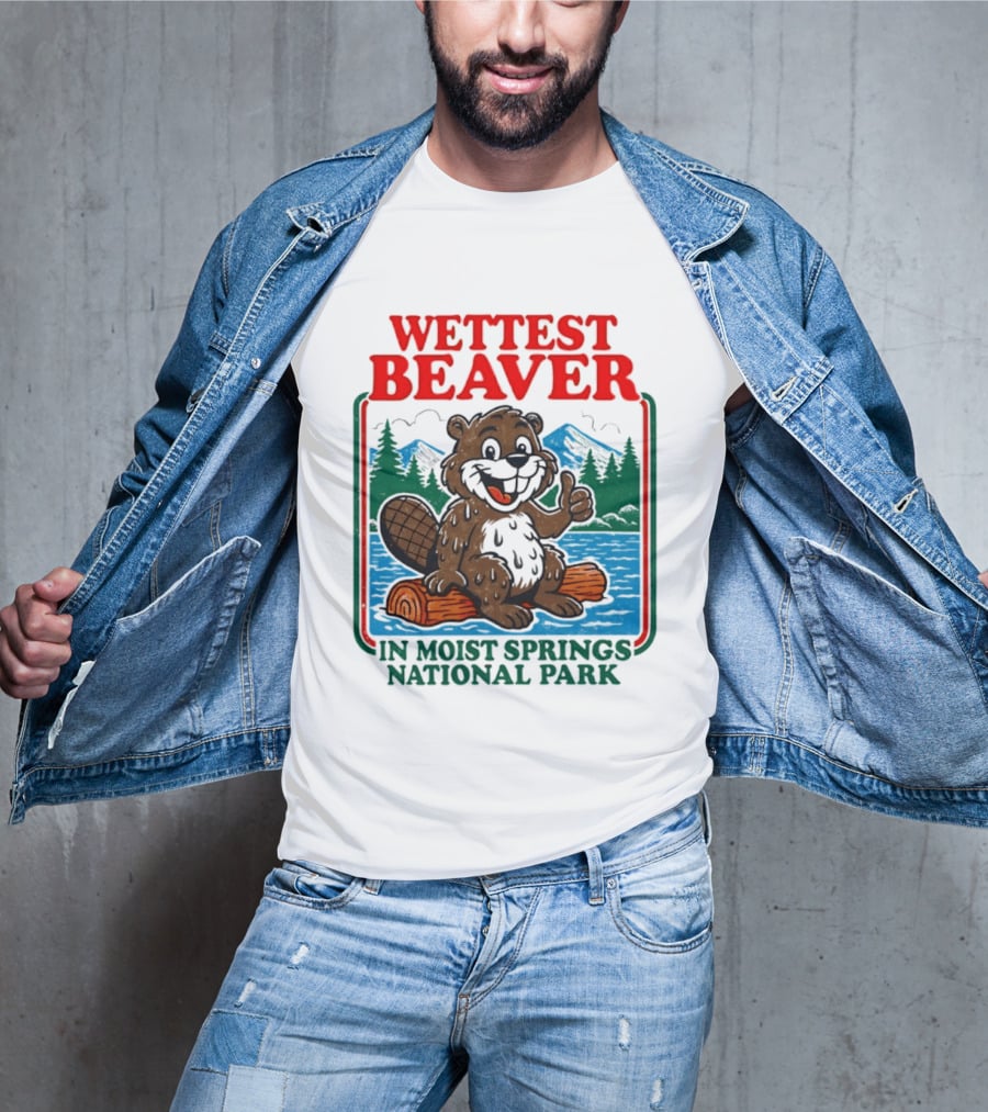 Wettest Beaver In Moist Springs National Park Funny Cartoon Log T-Shirt