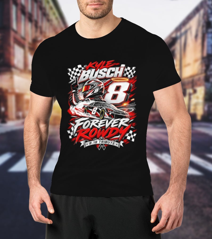 Kyle Busch 8 Forever Rowdy NASCAR Racing Angel Halo T-Shirt