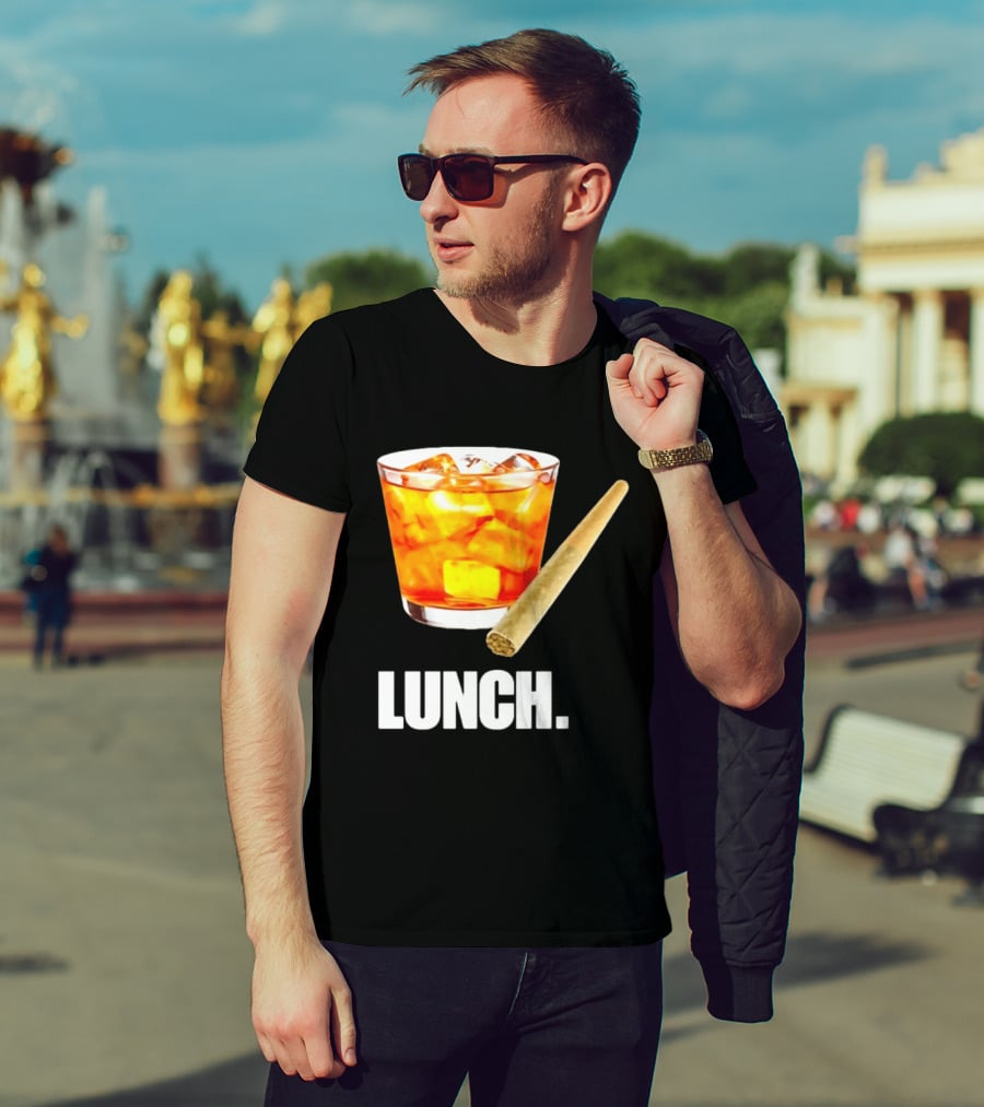 Lunch Whiskey Cigar Drinking Smoking T-Shirt