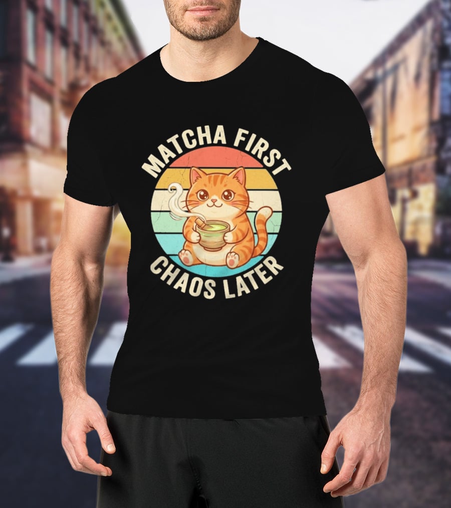 Matcha First Chaos Later Cat Retro Stripes Tea T-Shirt