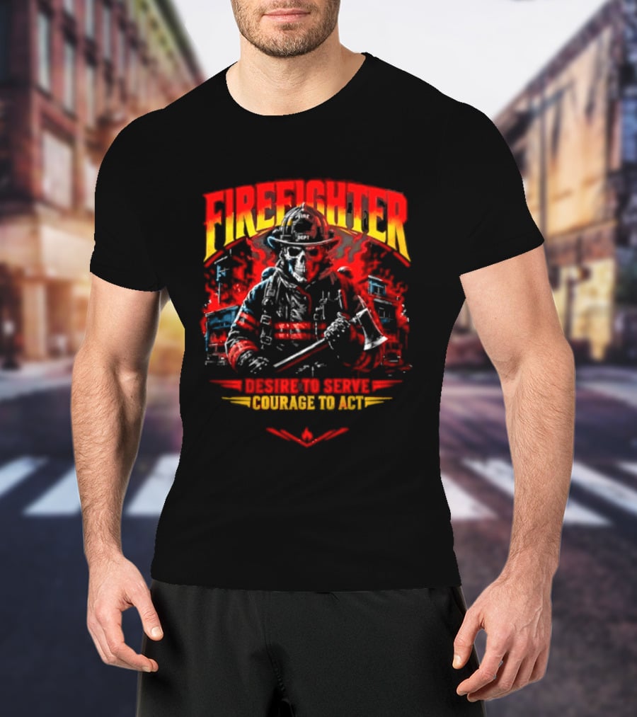 Firefighter Skull Desire To Serve Courage To Act Vintage Fireman Helmet And Axe T-Shirt