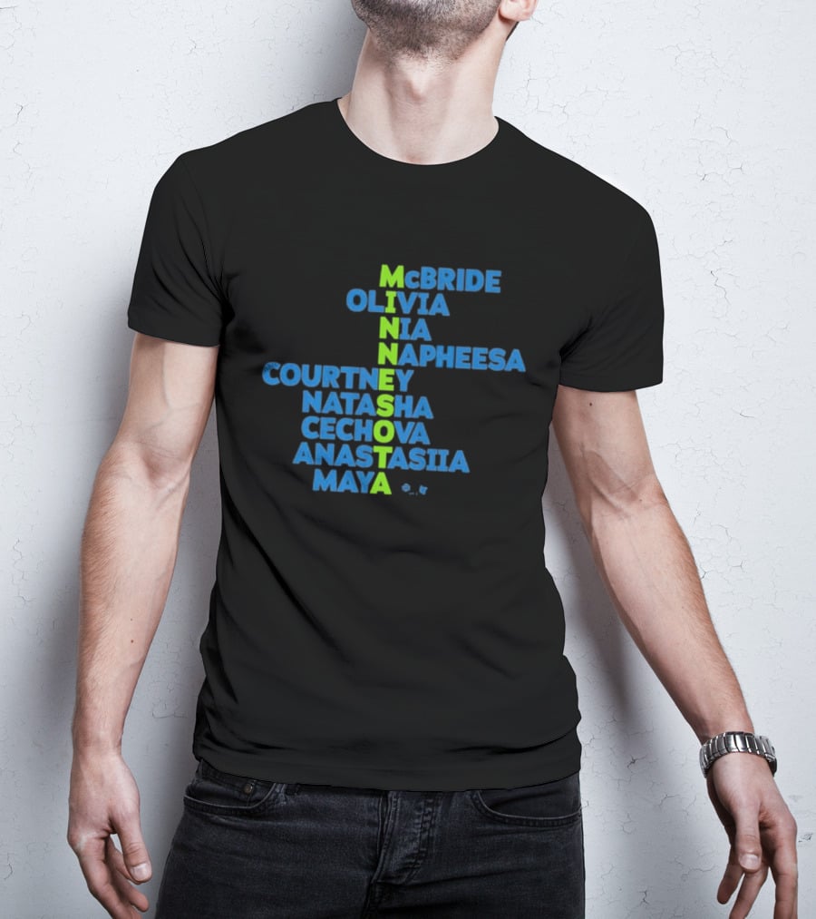 Minnesota McBride Olivia Nia Napheesa Courtney Natasha Cechova Anastasiia Maya 2026 Names T-Shirt