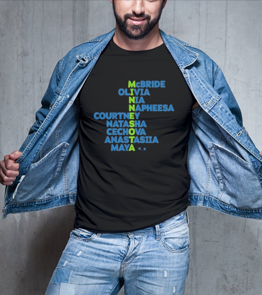 Minnesota McBride Olivia Nia Napheesa Courtney Natasha Cechova Anastasiia Maya 2026 Names T-Shirt