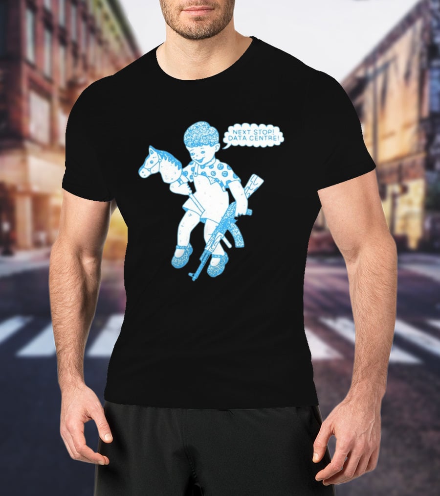 Next Stop Data Centre Kid With Hobby Horse And Toy Rifle Tech Humor T-Shirt
