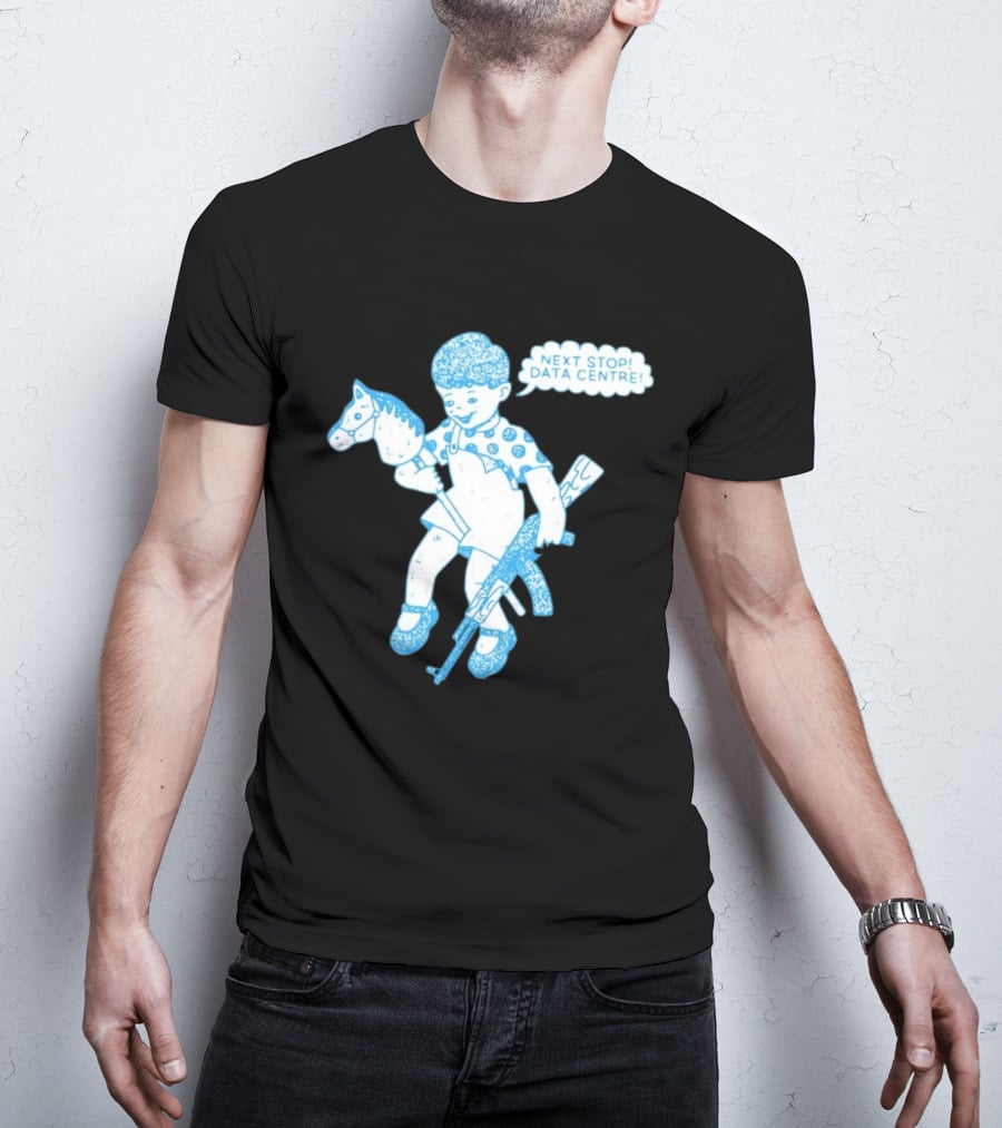 Next Stop Data Centre Kid With Hobby Horse And Toy Rifle Tech Humor T-Shirt