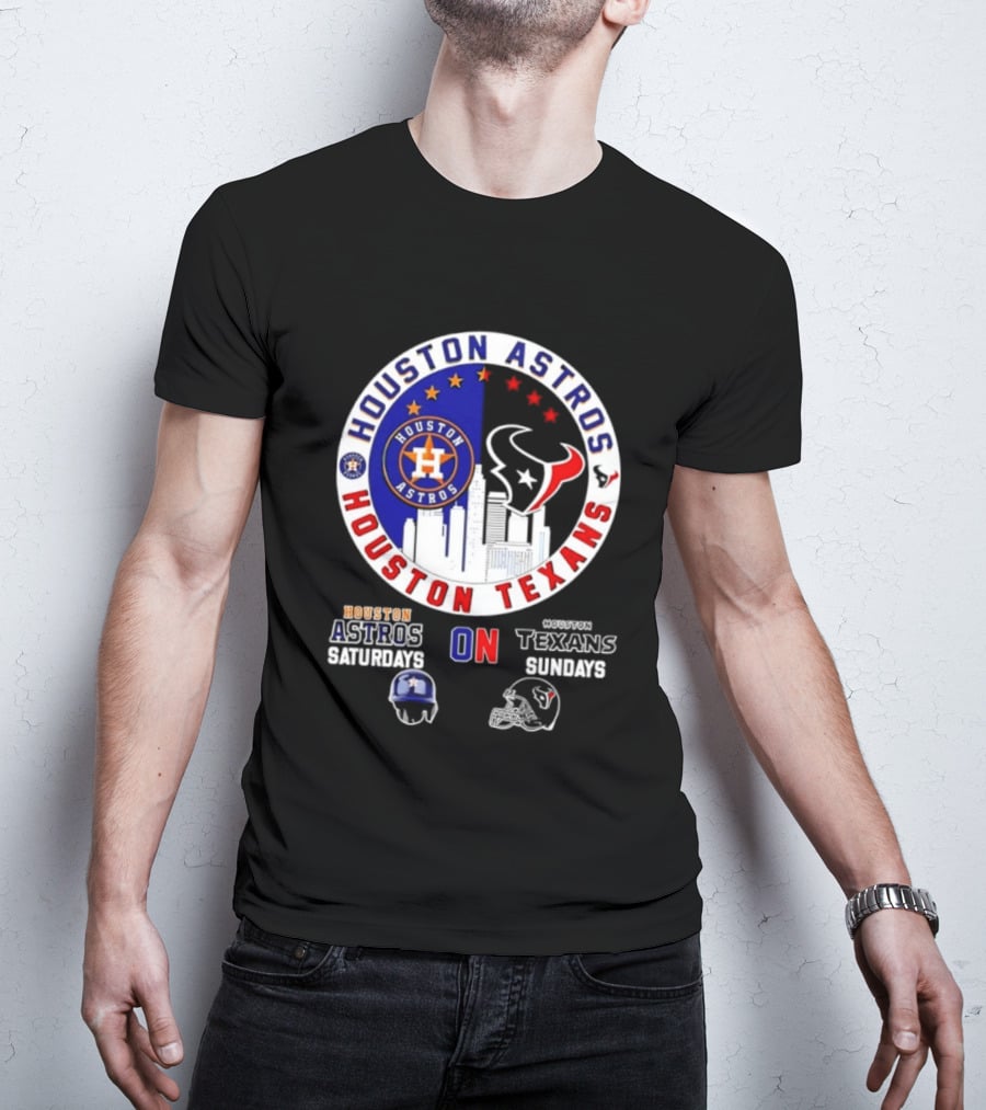 Houston Astros Saturdays Houston Texans Sundays Skyline Sports Fan T-Shirt