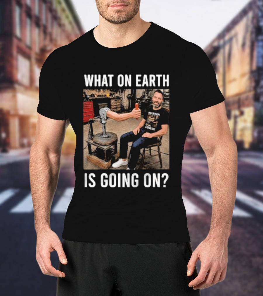 What On Earth Is Going On Funny Thumbs Up Robot Arm T-Shirt