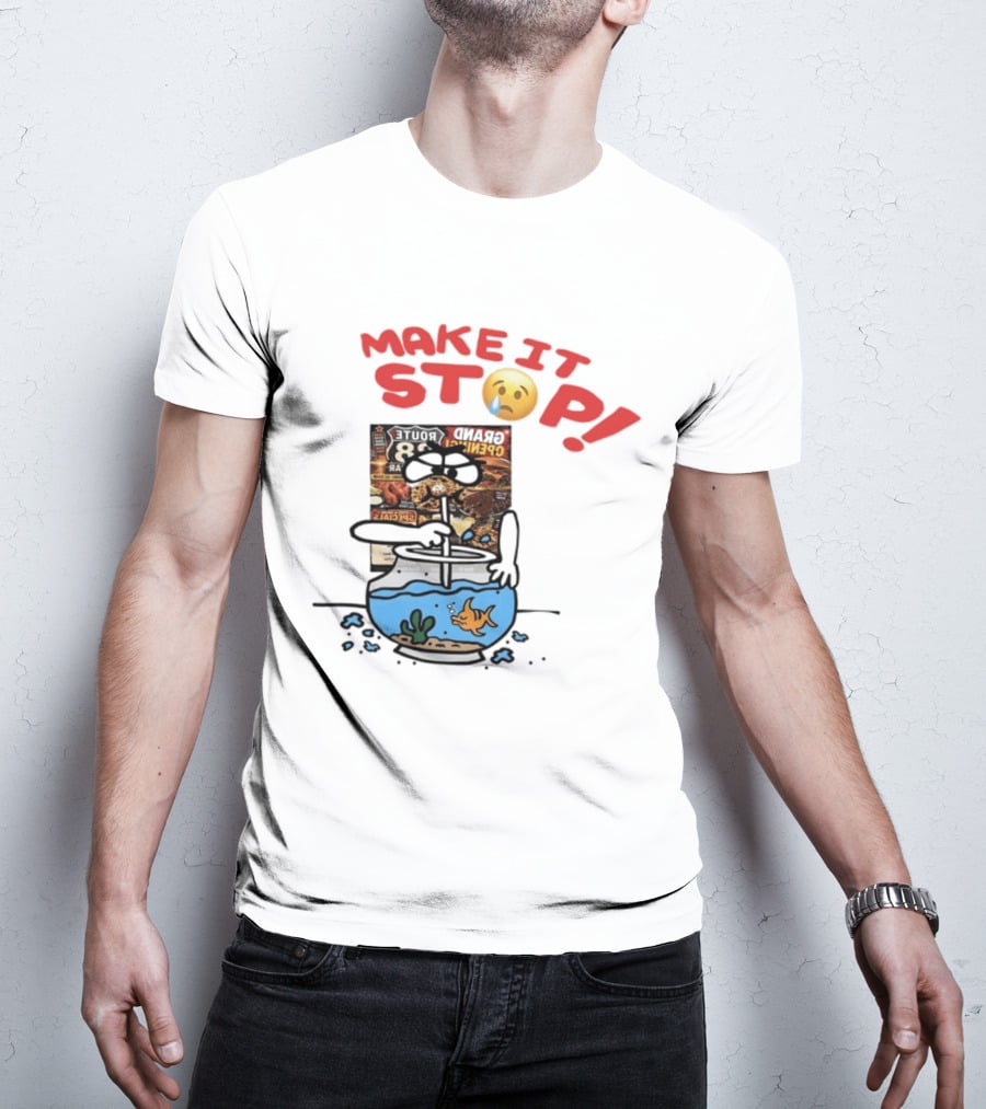 Make It Stop Route 88 Grand Opening Specials Crying Emoji Fish Bowl T-Shirt
