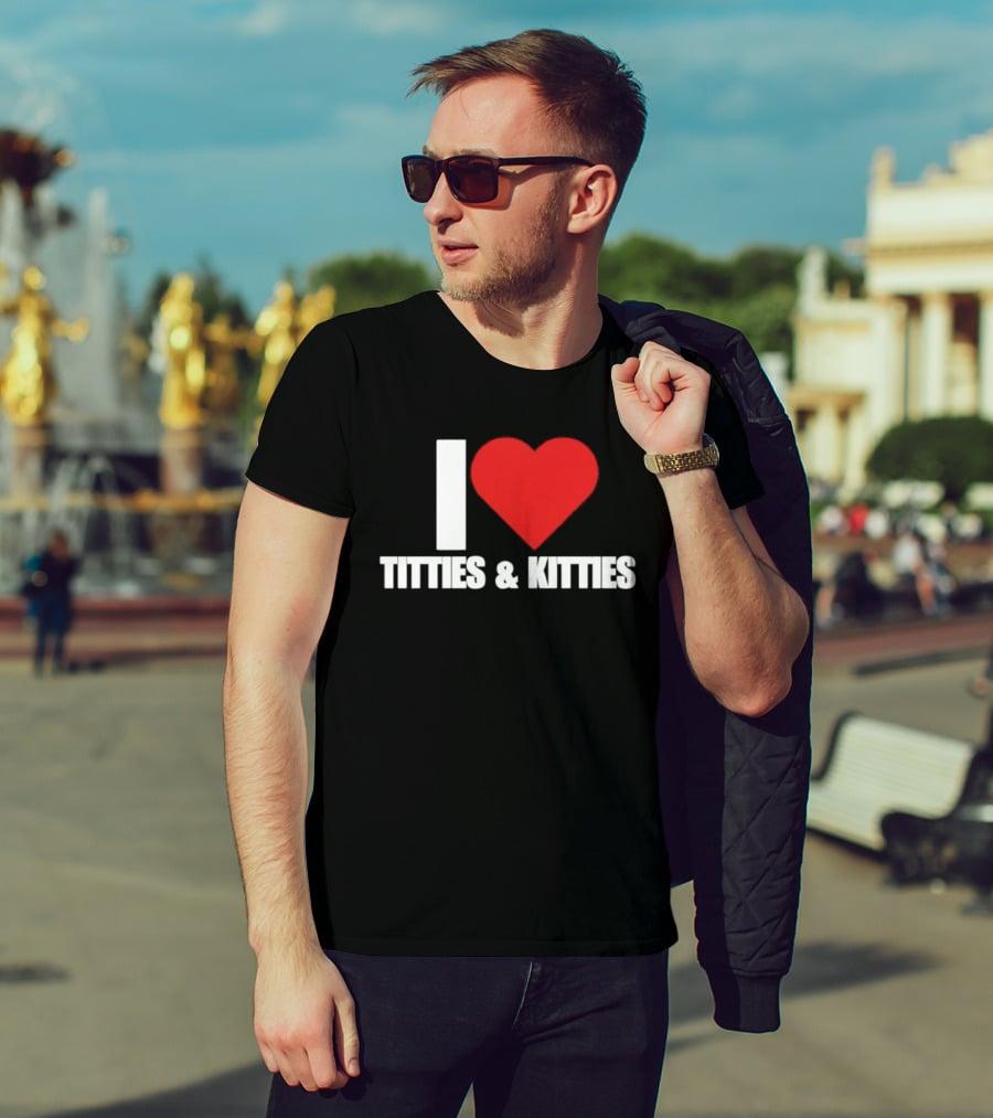 I Heart Titties And Kitties Bold Red Heart T-Shirt