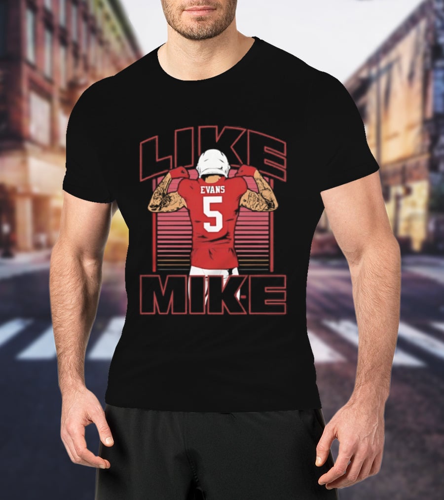 Like Mike Evans 5 San Francisco 49ers Football T-Shirt
