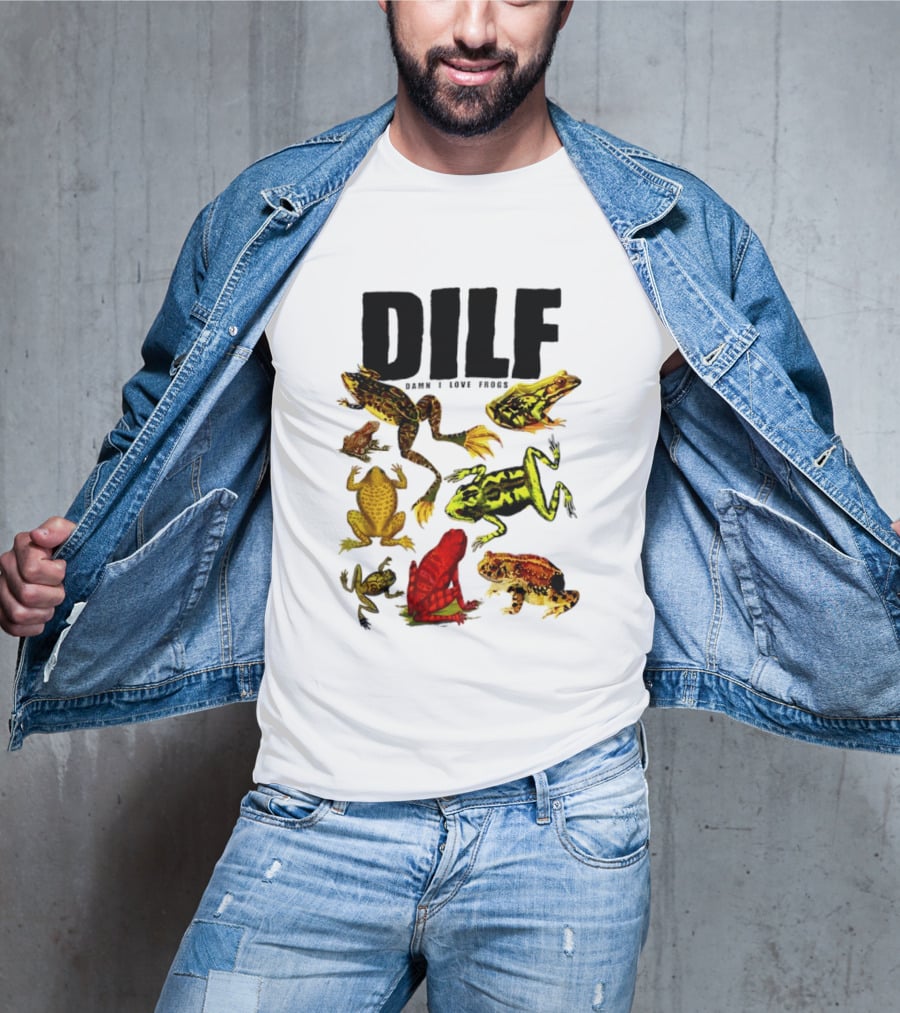 DILF Damn I Love Frogs Frog Lover Amphibian Collection T-Shirt