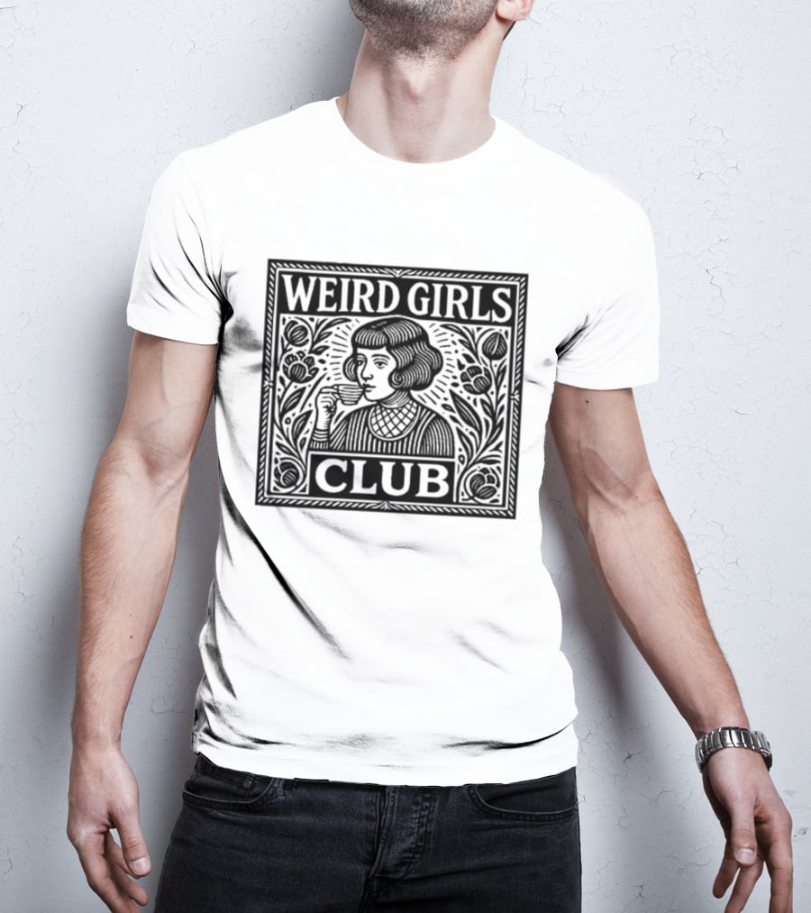 Weird Girls Club T-Shirt