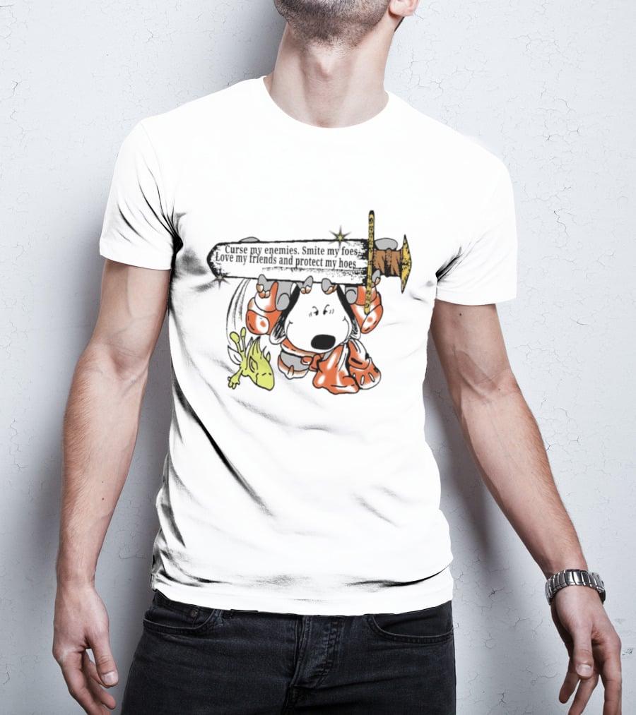 Curse My Enemies Smite My Foes Love My Friends Protect My Hoes Snoopy Woodstock Sword T-Shirt