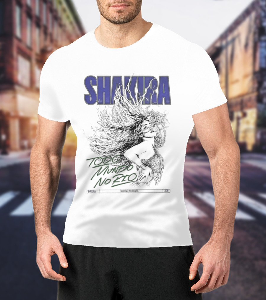 Shakira Todo Mundo No Rio Ao Vivo Brasil 2026 T-Shirt
