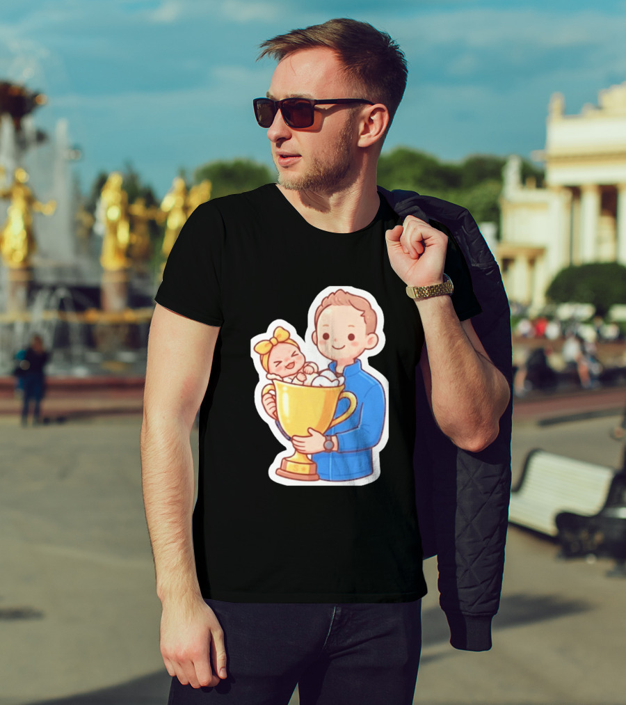 My Greatest Trophy Dad Holding Baby In Golden Cup T-Shirt