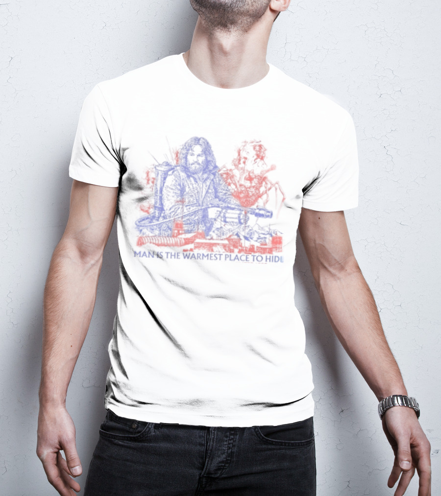 Outpost 31 The Thing Man Is The Warmest Place To Hide Kurt Russell T-Shirt
