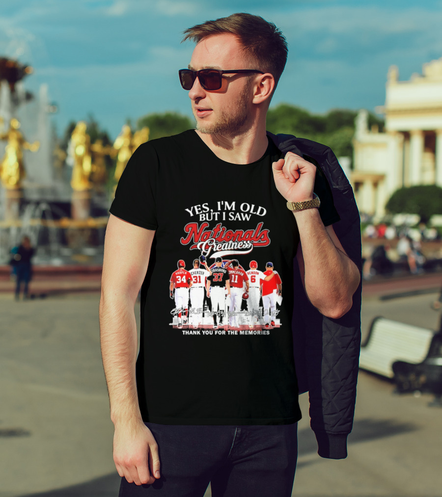 Yes I'm Old But I Saw Nationals Greatness Thank You For The Memories Harper Zimmerman Rendon T-Shirt
