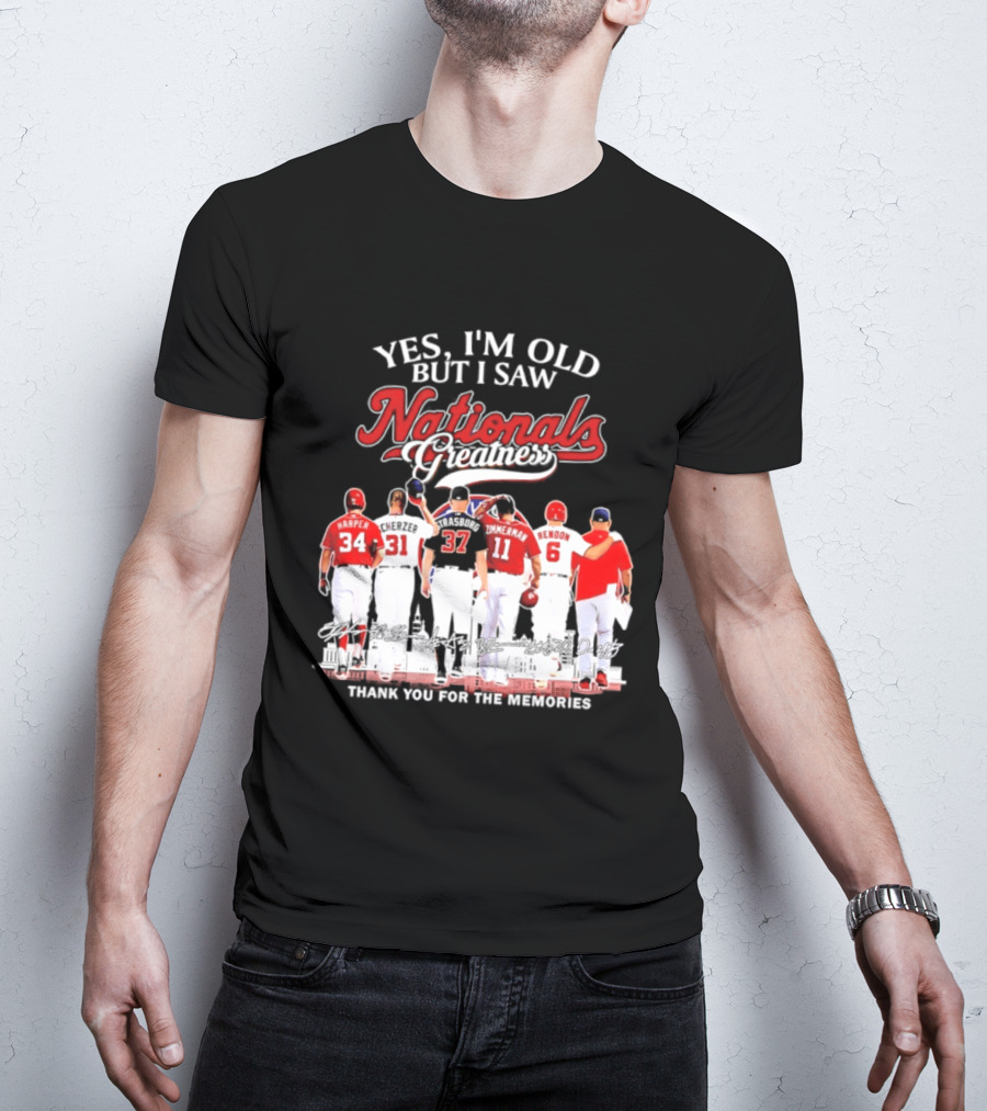 Yes I'm Old But I Saw Nationals Greatness Thank You For The Memories Harper Zimmerman Rendon T-Shirt