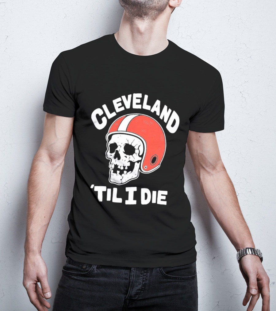 Cleveland 'Til I Die Skull Red Football Helmet T-Shirt