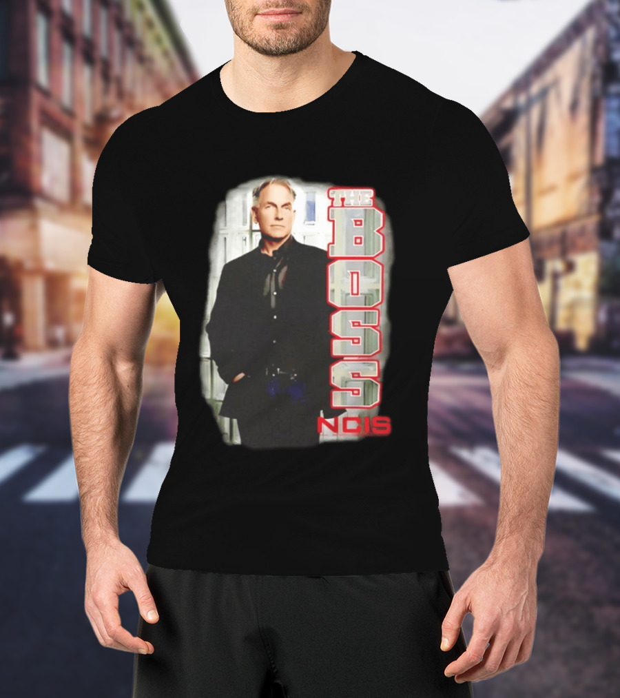 Mark Harmon The Boss NCIS Leroy Jethro Gibbs T-Shirt