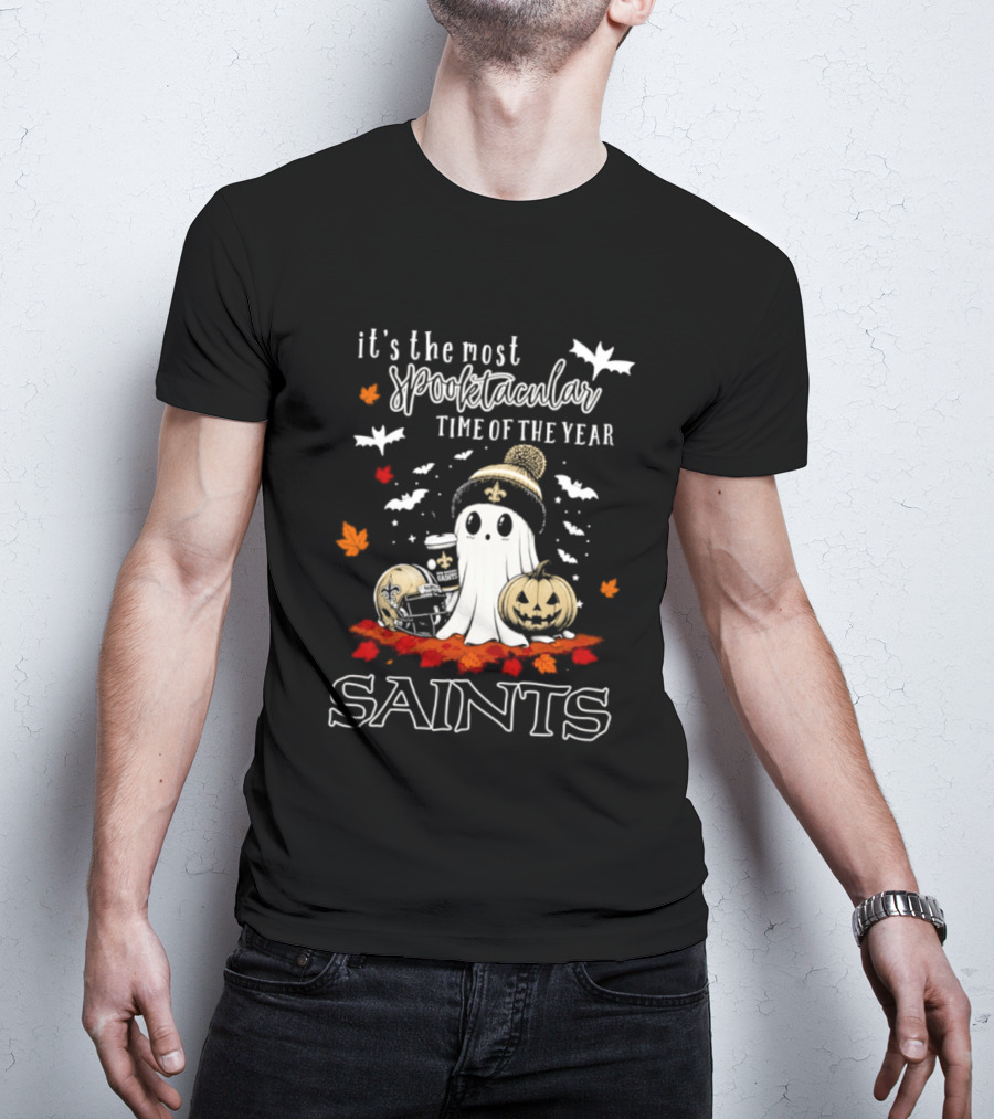 New Orleans Saints Halloween Ghost 2026 It's The Most Spooktacular Time Of The Year T-Shirt