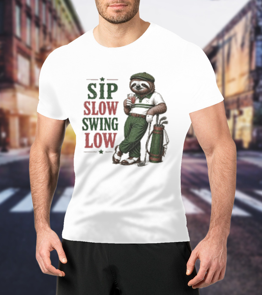 Sip Slow Swing Low Sloth Golfer Drinking Relaxed Golf T-Shirt