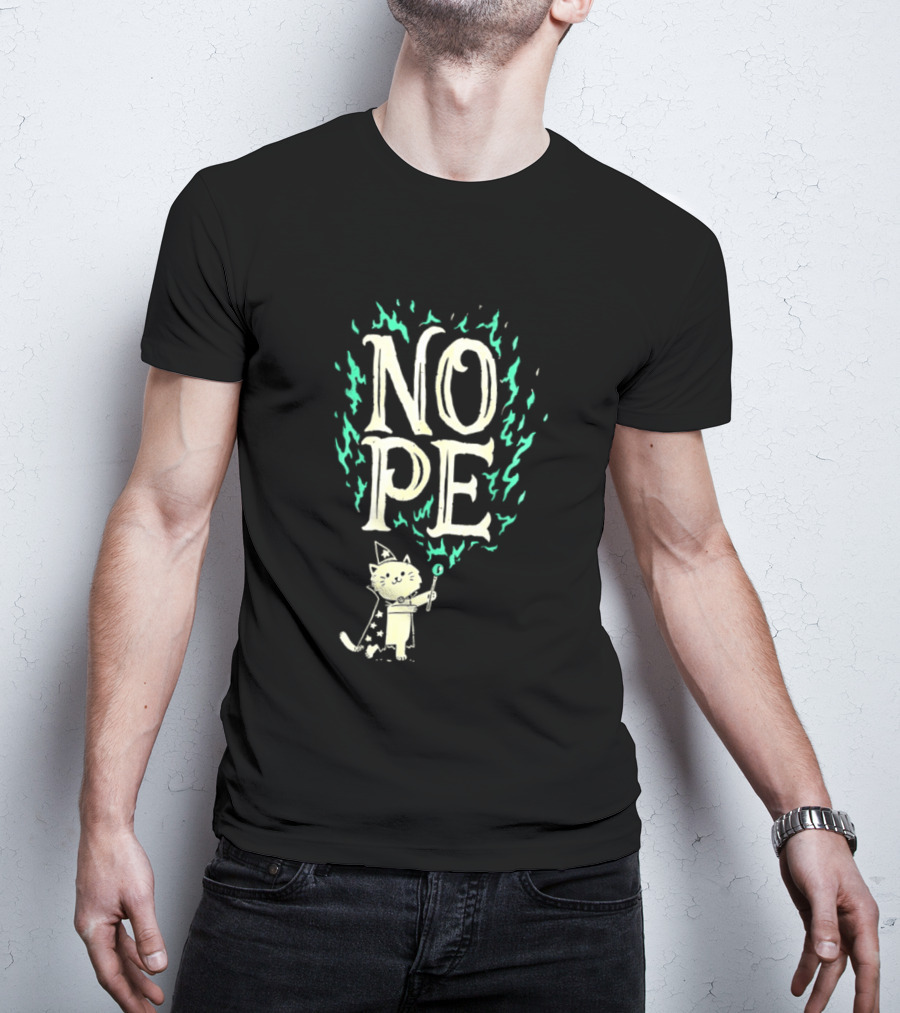 Nope Cat Wizard With Magic Wand And Flames T-Shirt