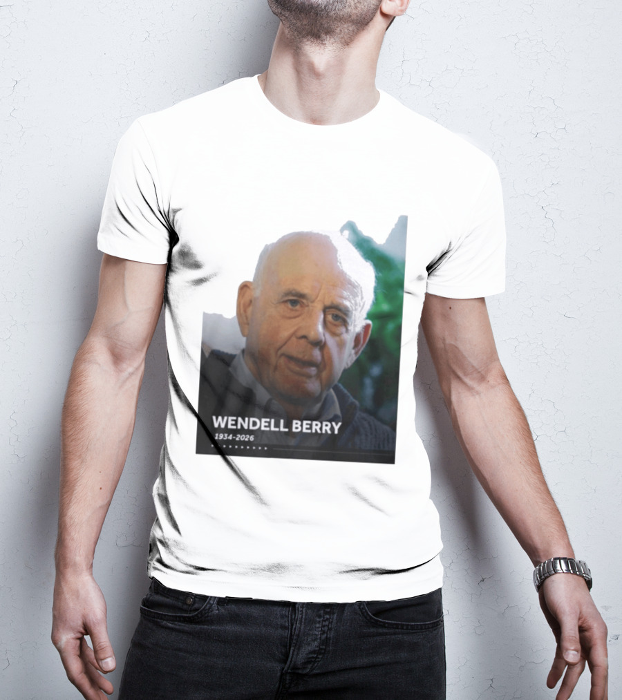 Wendell Berry 1934 2026 Commemorative T-Shirt