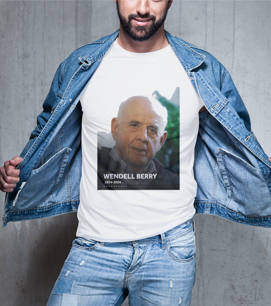 Wendell Berry 1934 2026 Commemorative T-Shirt