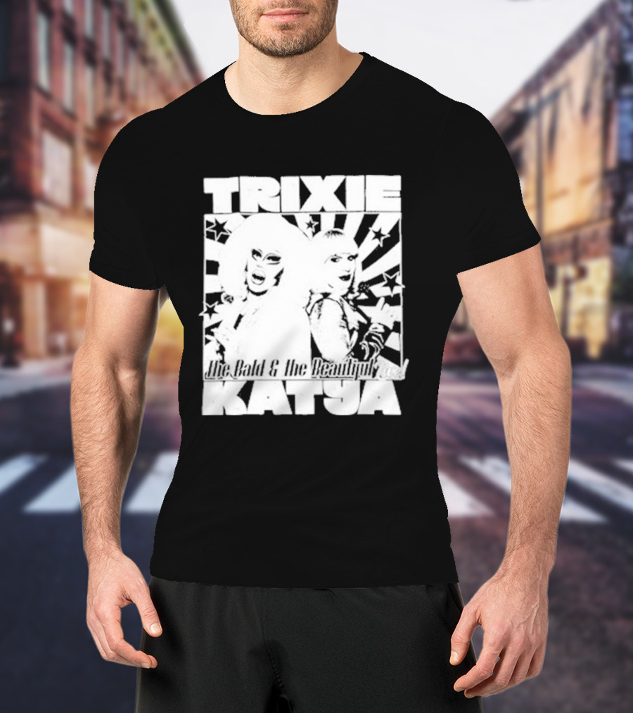 Trixie Katya The Bald And The Beautiful Stars Burst Microphone T-Shirt